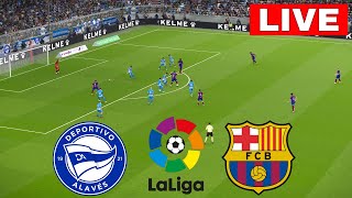 🔴LIVE BARCELONA vs ALAVES I LALIGA 202425 MATCH  FULL STREAMING I LIVE NOW [upl. by Mcneil]