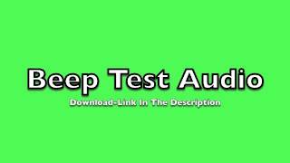 Full Beep Test Audio Track [upl. by Nitsreik899]