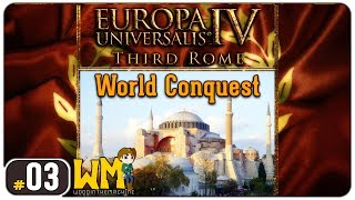 Europa Universalis 4 Império Bizantino 03  Império Romano e World Conquest  Gameplay PT BR [upl. by Nielson205]