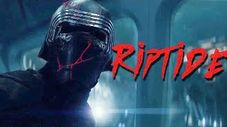 Kylo Ren  Riptide [upl. by Eliades776]