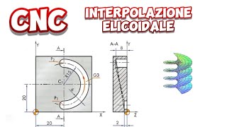 CNC interpolazione elicoidale meccanicando [upl. by Neenaj]