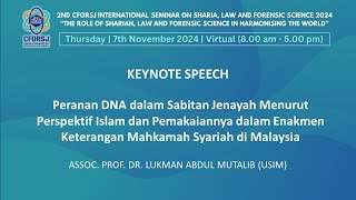 CFORSJ iCONF 2024 KEYNOTE SPEAKER ASSOC PROF DR LUKMAN ABDUL MUTALIB [upl. by Netsrak]