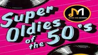 Super Oldies Of The 50s  Best Hits Of The 50s  Original Mix [upl. by Alphonse]