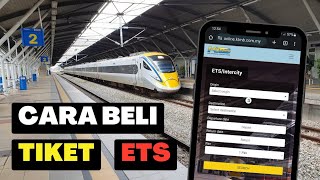 Cara Beli Tiket ETS melalui website KTMB [upl. by Sandro126]