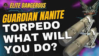 What are Guardian Nanite Torpedoes Can they Save Humanity  Elite Dangerous [upl. by Ion970]