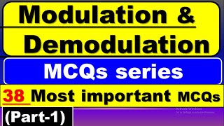 Modulation and Demodulation MCQ  Modulation MCQs  Modulation and Demodulation  Part1 [upl. by Avie]