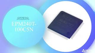 EPM240T100C5N Altera CPLDFPGA  High Performance Programmable Logic Device fpga altera intel [upl. by Solberg]