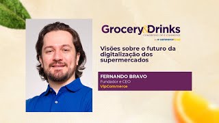 Visões sobre o futuro da digitalização dos supermercados no Grocery amp Drinks 2024 Palco Soluções [upl. by Yeloc]