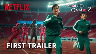 Squid Game Season 2 I First Trailer I Netflix [upl. by Radbun379]