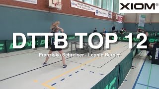 DTTB Top 12 2019  weibliche Jugend  Schreiner  Berger  Highlights [upl. by Quigley]