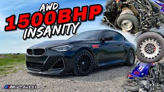 THE BMW FINAL BOSS 1500BHP AWD M240I FROM HELL [upl. by Notsae866]