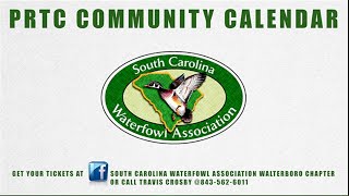 PRTC COMMUNITY CALENDAR  2024 SC WATERFOWL BANQUET [upl. by Halivah]