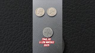 Coin Roll Hunting Nickel Finds Older 40s 50s and Low Mintage 2009 unboxing coinrollhunting [upl. by Ynohtnakram206]