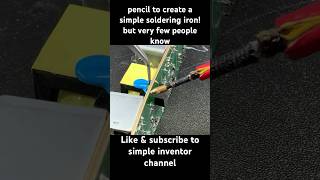 pencil to create a simple soldering iron but very few people know diy simple welding [upl. by Eedahs634]