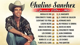 Chalino Sánchez Mix Los Mas Escuchados  20 Corridos Famosos  Chalino Sánchez Corridos Viejitos [upl. by Oirobil]