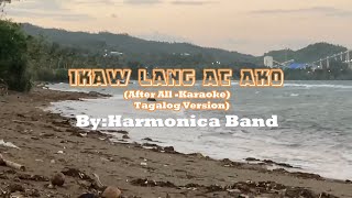 Ikaw lang at Ako After All Adaptation FtMonica X Eboy With harmonica Band [upl. by Charlot42]