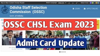 OSSC CHSL Admit Card Chsl admit card download  OSSC Important Update [upl. by Ahsahs]