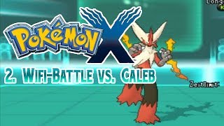 POKÉMON X 🌍 WiFi Battle 2 Kampf gegen Caleb nach 4 Arena [upl. by Noelle]