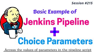 How to Create Jenkins Pipeline with Choice parameters Jenkins Pipeline amp Dynamic Parameters example [upl. by Akinehc]