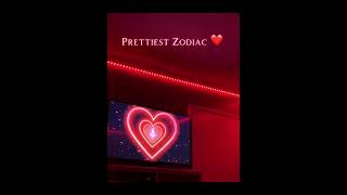 Prettiest Zodiac viral trending zodiac [upl. by Kathryn]