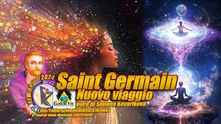 🛸👽❤🛸 Saint Germain – Nuovo Viaggio  Voce di Simona Kovarikova [upl. by Niawd]