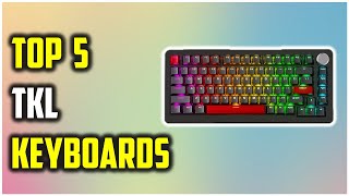 ✅Best TKL Keyboards On Aliexpress  Top 5 TKL Keyboards 2024 [upl. by Josefa]