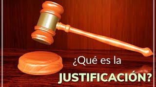 ¿Qué es la JUSTIFICACIÓN [upl. by Carry]