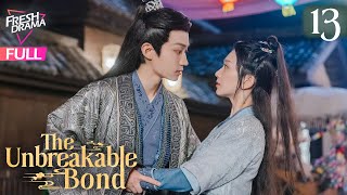 【Multisub】The Unbreakable Bond EP13  Jia Ze Li Pei Yang  初颜  Fresh Drama [upl. by Yeuh]