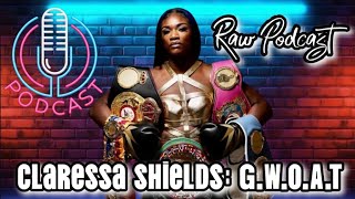 Claressa Shields Is Going Down As One Of The Best Fighters AllTime Period ‼️ [upl. by Rodi15]