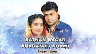 Satnam sagar Shami Song  Punjabi sagar Shami All Song  Punjabi Dogana songs Album Jukebox [upl. by Devonna]