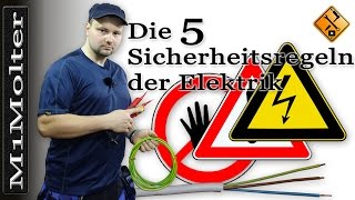 5 Sicherheitsregeln der Elektrotechnik  5 Sicherheitsregeln Strom  Video von M1Molter [upl. by Annaerdna73]