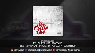 Lil Chris  Pillowtalk Instrumental Prod By YungCrypGotHitz  DL via Hipstrumentals [upl. by Leod]