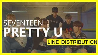 SEVENTEEN  Pretty U LINE DISTRIBUTION [upl. by Jerrie969]