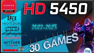 🔵Amd HD 5450 in 30 games Revisit in 2022 [upl. by Gracye23]