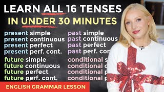 Learn ALL 16 TENSES Easily in under 30 Minutes  Present Past Future Conditional [upl. by Winfield228]