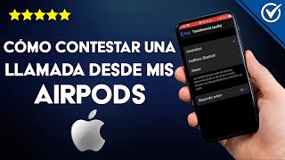 ¿Cómo contestar una llamada desde mis AIRPODS  Mejores trucos [upl. by Ynohtnaleahcim]