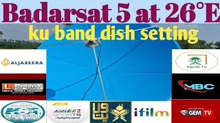 Badarsat 5 at 26°E satellite new update badarsat 26e dish setting badarsat 26e channel list 2024 [upl. by Marfe814]