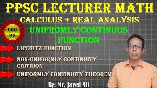 Lipschitz Function amp Important Theorems on Uniformly Continuity Calculus  Real Analysis Lec22 [upl. by Yezdnil]