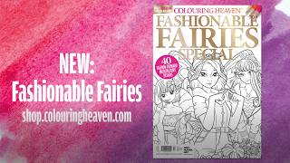 FASHIONABLE FAIRIES colouring flip through  Colouring Heaven Special 117  Only Human Artists [upl. by Coray]