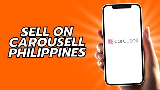 How To Sell On Carousell Philippines [upl. by Ehrsam]