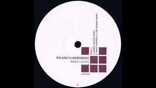 Roland Klinkenberg  Inner Laugh James Holden Remix 2000 [upl. by Noid445]