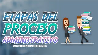 Etapas del PROCESO ADMINISTRATIVO 👍  Curso Administración de negocios 05 [upl. by Aizan380]