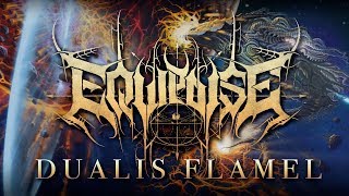 EQUIPOISE  Dualis Flamel NEW SONG 2019 [upl. by Hambley1]