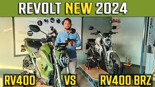 Revolt New 2024 RV400 vs RV400 BRZ  Revolt की बाइक लेने से पहले जरूर देखें  Best For MotoVlog [upl. by Haeckel747]