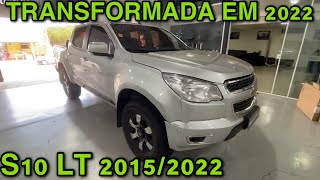 CHEVROLET S10 LT 2015 COM KIT TRANSFORMAÇÃO 2022 [upl. by Ashling]