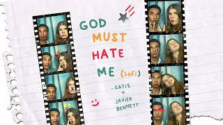 Catie Turner Javier Bennett  god must hate me lofi Official Visualizer [upl. by Ahtiuqal966]