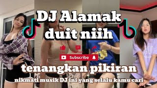 DJ full bass viralDJ ALAMAK DUIT NIIH [upl. by Avrit468]