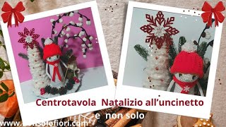 Come realizzare un Centrotavola Natalizio alluncinetto Tre progetti natalizi in uno Fai da te [upl. by Fredela701]