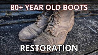 80 Year Old Boot Restoration  Vintage Boot Transformation [upl. by Analahs]