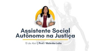 Evento Assistente Social Autônomo na Justiça [upl. by Vadim160]